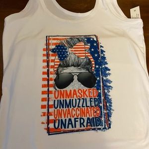 Unmasked unafraid American tank or tshirt